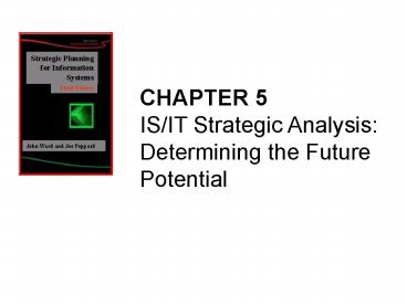 CHAPTER 5 ISIT Strategic Analysis: Determining the Future Potential