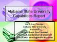 Alabama State University Capabilities Report PowerPoint PPT Presentation