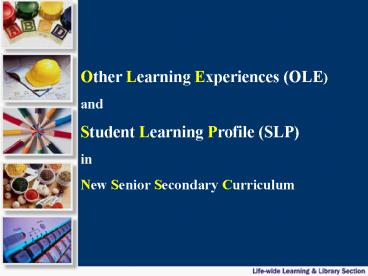Other Learning Experiences OLE