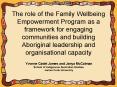 The role of the Family Wellbeing Empowerment Program as a framework for engaging communities and bui PowerPoint PPT Presentation