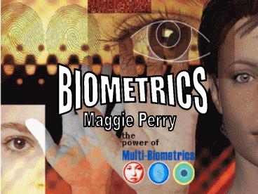 BIOMETRICS