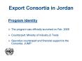 Export Consortia in Jordan PowerPoint PPT Presentation
