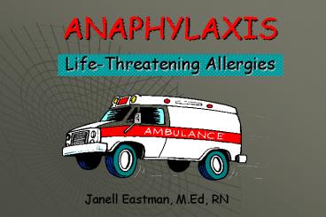 ANAPHYLAXIS