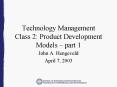 Technology Management Class 2: Product Development Models  PowerPoint PPT Presentation