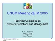 CNOM Meeting @ IM 2005