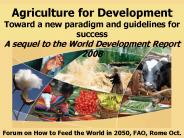 Agriculture, Pro-poor Growth and Rural Development