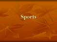 Sports PowerPoint PPT Presentation