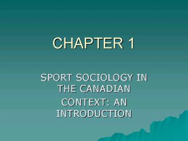 SPORT SOCIOLOGY IN THE CANADIAN