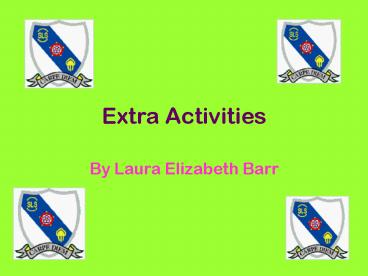 Extra Activities