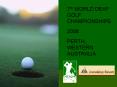 7th WORLD DEAF GOLF CHAMPIONSHIPS PowerPoint PPT Presentation