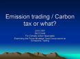 Emission trading Carbon tax or what PowerPoint PPT Presentation