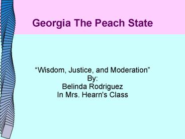 Georgia The Peach State