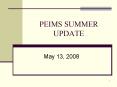 PEIMS SUMMER UPDATE PowerPoint PPT Presentation