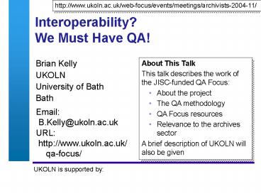 Interoperability? We Must Have QA!