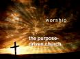 the purposedriven church PowerPoint PPT Presentation