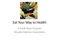 Eat Your Way to Health PowerPoint PPT Presentation