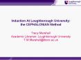 Induction At Loughborough University: the CEPHALONIAN Method PowerPoint PPT Presentation