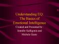 Understanding EQ: The Basics of Emotional Intelligence PowerPoint PPT Presentation