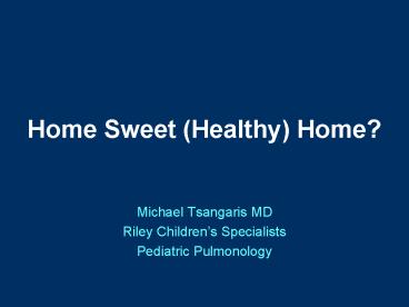 Home Sweet Healthy Home