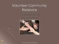 Volunteer Community Relations PowerPoint PPT Presentation
