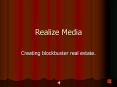 Realize Media PowerPoint PPT Presentation
