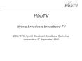 HbbTV PowerPoint PPT Presentation