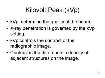 Kilovolt Peak (kVp) presentation | free to view