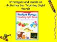 Strategies and Hands-on Activities for Teaching Sight Words PowerPoint PPT Presentation