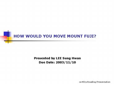 HOW WOULD YOU MOVE MOUNT FUJI