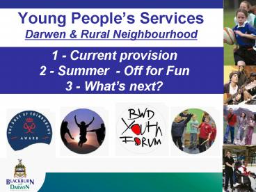 Young Peoples Services Darwen