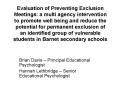 Evaluation of Preventing Exclusion Meetings: a multi agency intervention to promote well being and r PowerPoint PPT Presentation