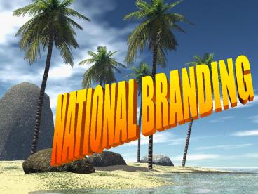 National Branding
