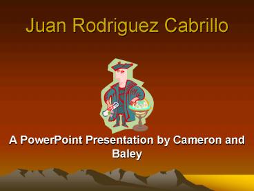 Juan Rodriguez Cabrillo