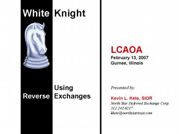White Knight Presentation West Des Moines