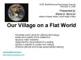 Our Village on a Flat World PowerPoint PPT Presentation