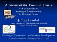 Anatomy of the Financial Crisis with comments on Acemoglu, Brunnermeier, El-Erian, PowerPoint PPT Presentation