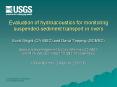Evaluation of hydroacoustics for monitoring suspended-sediment transport in rivers Scott Wright (CA WSC) and David Topping (GCMRC) Special acknowledgement to Cory Williams (CO WSC) and Molly Wood (ID WSC) for data and assistance OSW Webinars, PowerPoint PPT Presentation