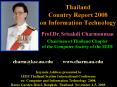 Thailand Country Report 2008 on Information Technology PowerPoint PPT Presentation