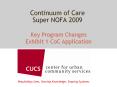 Continuum of Care Super NOFA 2009 PowerPoint PPT Presentation