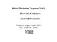 Global Marketing Program (MAS)     Electronic Commerce     A Global Perspective PowerPoint PPT Presentation