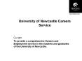 University of Newcastle Careers Service PowerPoint PPT Presentation