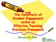 The Constructs of Student Engagement within an Effective Teaching Practices Framework PowerPoint PPT Presentation