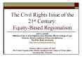 The Civil Rights Issue of the 21st Century: EquityBased Regionalism PowerPoint PPT Presentation
