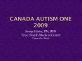 CANADA%20AUTISM%20ONE%202009 PowerPoint PPT Presentation