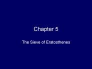 The Sieve of Eratosthenes