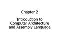 Chapter%202%20%20Introduction%20to%20Computer%20Architecture%20and%20Assembly%20Language PowerPoint PPT Presentation