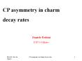 CP asymmetry in charm decays rates PowerPoint PPT Presentation