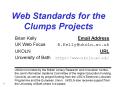 Web Standards for the Clumps Projects PowerPoint PPT Presentation