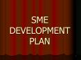 SME DEVELOPMENT PLAN PowerPoint PPT Presentation