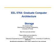 EEL 5764: Graduate Computer Architecture  Storage